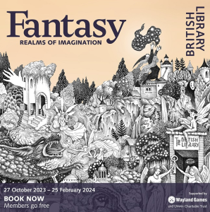 Fantasy, Realms of Imagination Exhibition